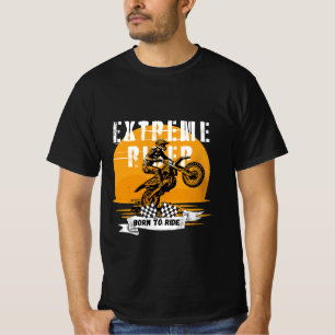 Extremfahrer geboren zu fahren T-Shirt