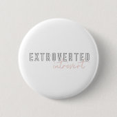 Extrovert Introvert Modernes Typografisches Sprich Button (Vorderseite)
