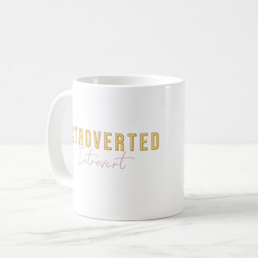 Extrovertierte Introvertierte Fun Typografy Art Kaffeetasse (Vorderseite Links)