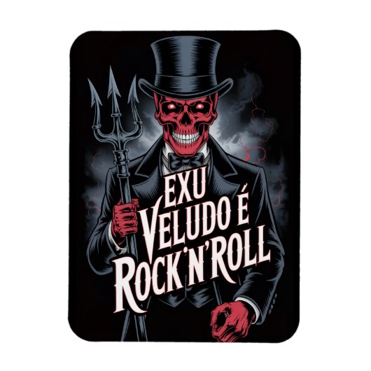 Exu Veludo é Rock'N'Roll #1 Magnet (Vertikal)