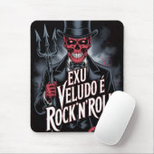 Exu Veludo é Rock'N'Roll #1 Mousepad (Mit Mouse)