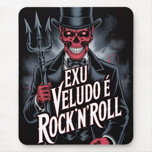Exu Veludo é Rock'N'Roll #1 Mousepad (Vorne)