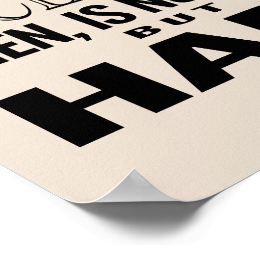 Exzellenz ist eine Gewohnheit | Wählen Sie Ihre Fa Poster (Ecke)