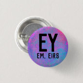 Ey Em Eirs Pronouns Button (Vorne & Hinten)