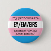 Ey/Em Pronomina - Transgender-Flagge Button (Vorderseite)