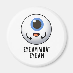 Eye Am Eye Am Funny Eyeball Puff Magnet