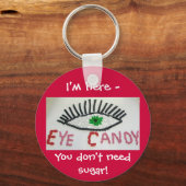 Eye Candy Schlüsselanhänger (Vorderseite)