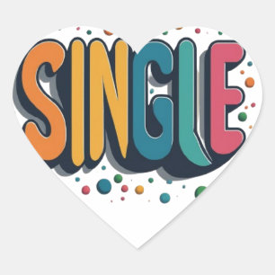 Eye-Catching "Single" Sticker Design