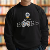 "Eye" Devour Books - Gespenster lesen Sweatshirt