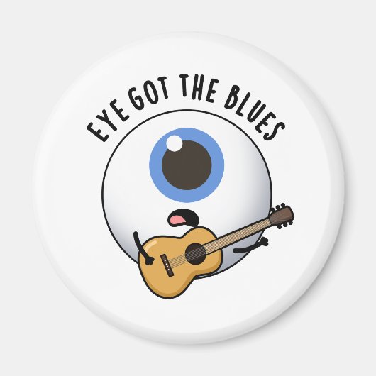 Eye Got die Blues Funny Eyeball Music Puff Magnet (Vorne)