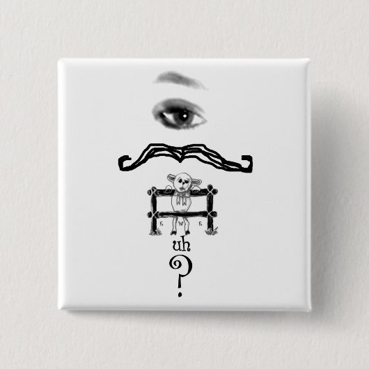 Eye Mustache Ewe Äwe Fragebutton Button (Vorderseite)