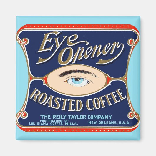 Eye Opener Röstkaffee Magnet (Vorne)