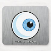 Eyeball; Metallaussehen Mousepad (Vorne)