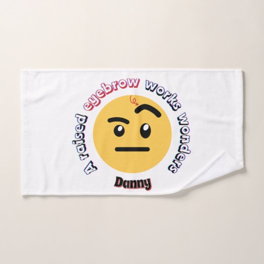 Eyebrow Sass: A Raised Eyebrow Works Wonders Handtuch (Handtuch)