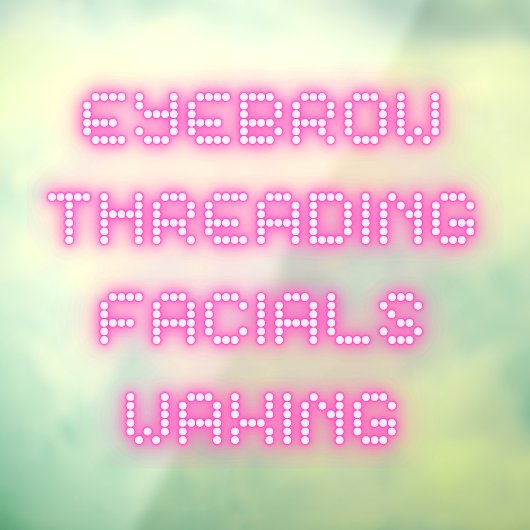 Eyebrow Threading Facials Waxing Bright Pink Fensteraufkleber (Blatt 3)