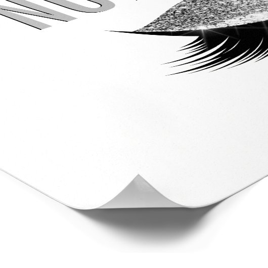 Eyelash Makeup Inspiration Schwarz-Weiß Zitat Poster (Ecke)