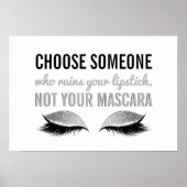 Eyelash Makeup Inspiration Schwarz-Weiß Zitat Poster (Vorne)