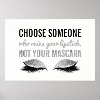 Eyelash Makeup Inspiration Schwarz-Weiß Zitat Poster