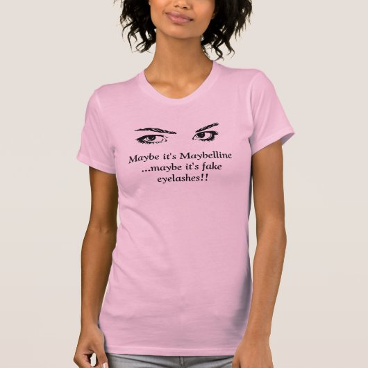 Eyelashes-Shirt T-Shirt (Vorderseite)
