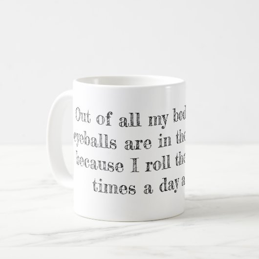 Eyeroll-Tasse Kaffeetasse (Vorderseite Links)