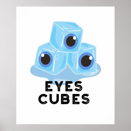 Eyes Cubes Funny Ice Pub Poster (Vorne)