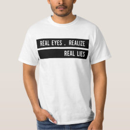 Eyes realisieren wahre Lügen T-Shirt