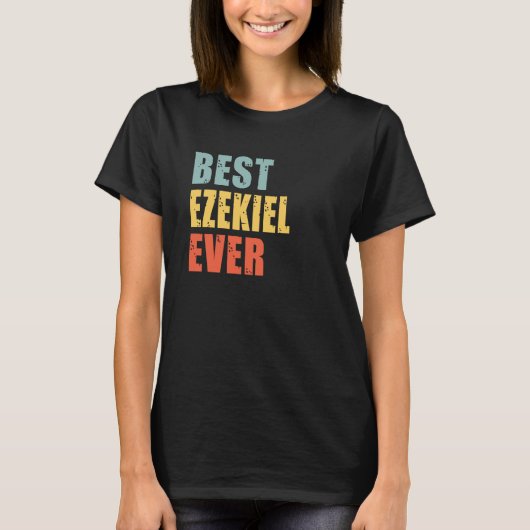 Ezekiel Best Ever Ezekiel T-Shirt (Vorderseite)
