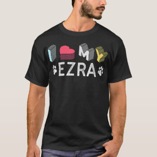 Ezra Personalisiert Hunde Name Ezra Pet Lover  T-Shirt