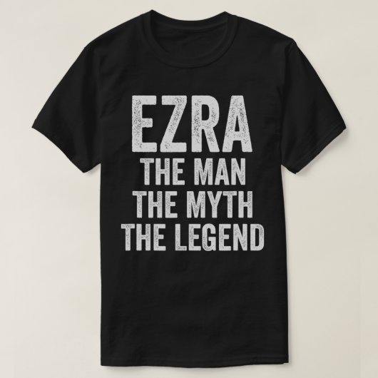 Ezra The Man The Myth The Legend First Name Ezra T-Shirt (Design vorne)