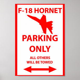 F18 Parkplatz nur Zeichen Poster