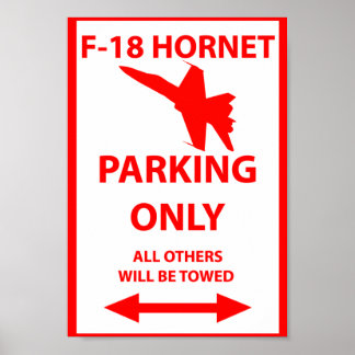 F18 Parkplatz nur Zeichen Poster