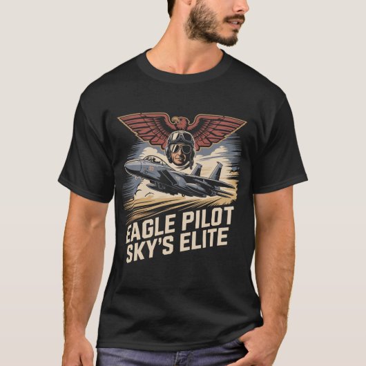 F-15 Eagle Pilot Sky's Elite Military Aviation T-Shirt (Vorderseite)