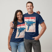 F-15E STRIKE EAGLE T-Shirt (Unisex)