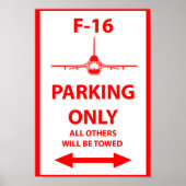 F-16 Nur Parking-Zeichen Poster (Vorne)