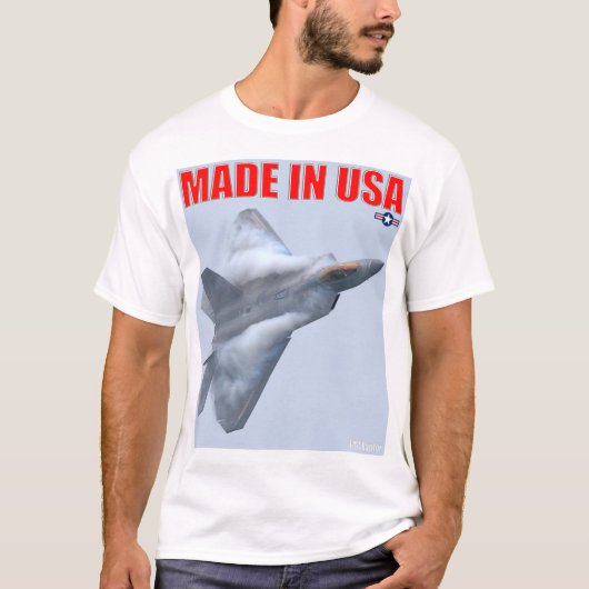 F-22A RAPTOR - MADE IN USA T-Shirt (Vorderseite)