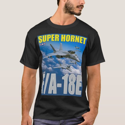 F/A-18E SUPER HORNET T-Shirt (Vorderseite)