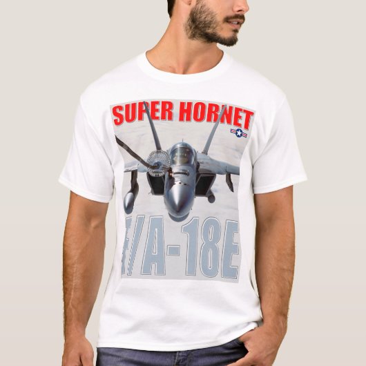 F/A-18E SUPER HORNET T-Shirt (Vorderseite)
