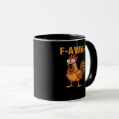 F-Awk-F Huhn F-Caw-F Hahn Lustiger Humor Meme Tasse (VorderseiteRechts)