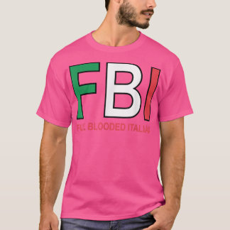 F B I Vollblut Italienische Mädchen Mädchen Jungen T-Shirt