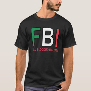 F B I Vollblut Italienische Mädchen Mädchen Jungen T-Shirt