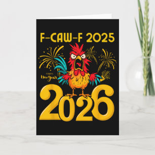 F-caw-f 2025 Frohes Neues Jahr 2026 Lustiges Huhn Karte