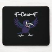 F-Caw-F Aesthetic Graphic Mousepad (Vorne)