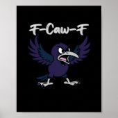 F-Caw-F Aesthetic Graphic Poster (Vorne)