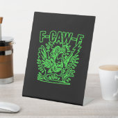 F-Caw-F Attitude Classic Cool Unique Sockelschild (In SItu)