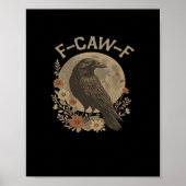 F-Caw-F Basic Design Poster (Vorne)