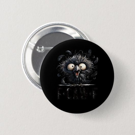 F-Caw-F Bird Funny Trendy Unique Button (Vorne & Hinten)