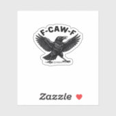 F-Caw-F Bird Lover’s Humorous Pun Stickers Essenti Aufkleber (Blatt)