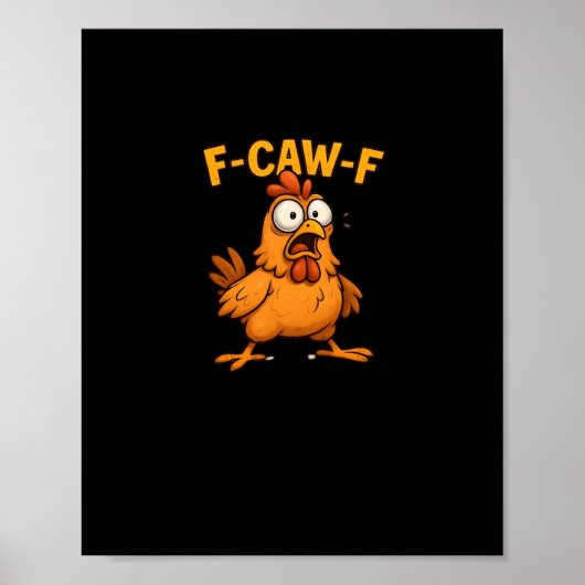 F Caw F Bird Lovers Pun Cool Unique Design Poster (Vorne)