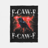 F-caw-f Black Crow Black Bird Raven Gothic Bootleg Fleecedecke (Vorderseite)