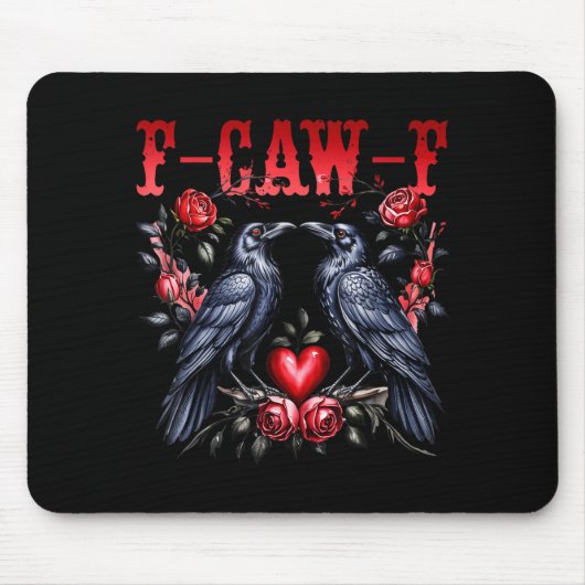 F-caw-f Black Crow Black Bird Roses Heart Funny Va Mousepad (Vorne)